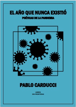 �Deseas leer, coleccionar y/o compartir el libro EL A�O QUE NUCA EXISTI� de Pablo Carducci. Totalmente Libre en Editorial SIN FRONTERAS>>>>